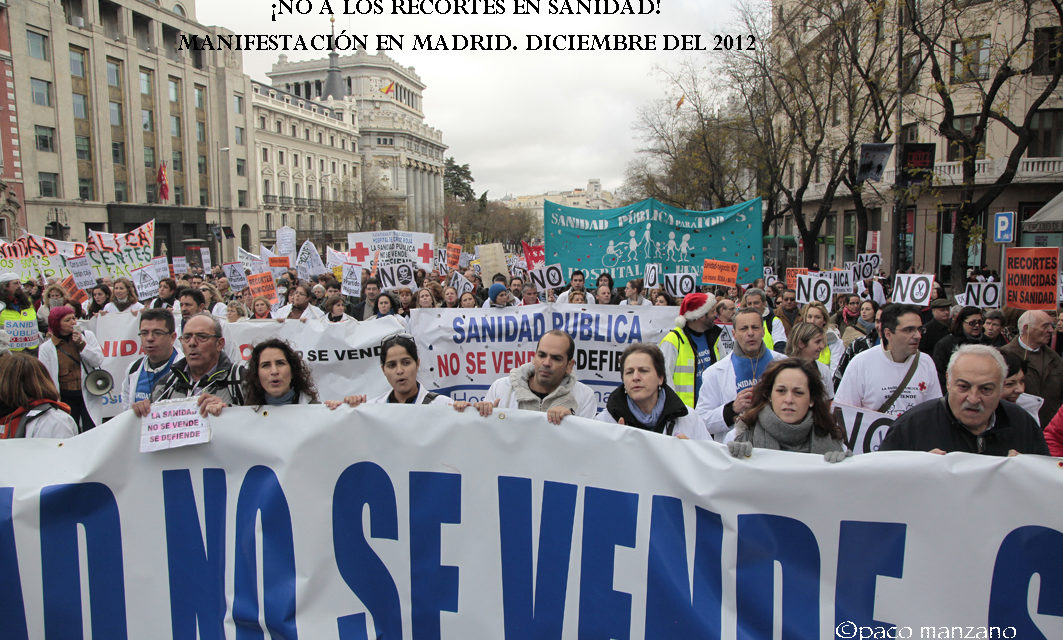 Recuerdos del 2012.2 ¡¡¡NO A LA PRIVATIZACIÓN  DE LA SANIDAD!!!